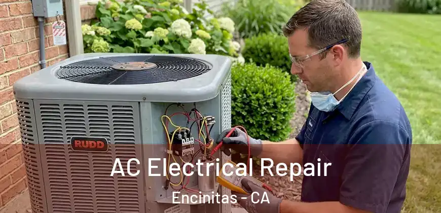  AC Electrical Repair Encinitas - CA