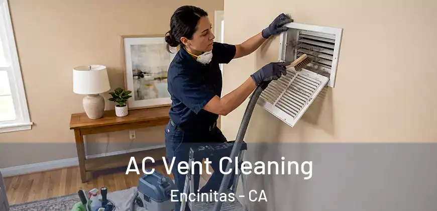 AC Vent Cleaning Encinitas - CA